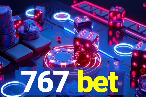 767 bet